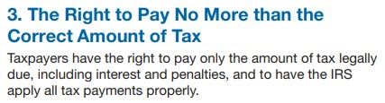 Taxpayer Bill of Rights No.3 - The Right to Pay No More than the Correct Amount of Tax