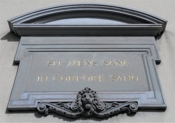 Plaque reading Sit Mens Sana In Corpore Sano